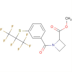 2-Azetidinecarboxylic acid,1-[3-[[1,2,2,2-tetrafluoro-1-(trifluoromethyl)ethyl]thio]benzoyl]-, methylester, (2R)-