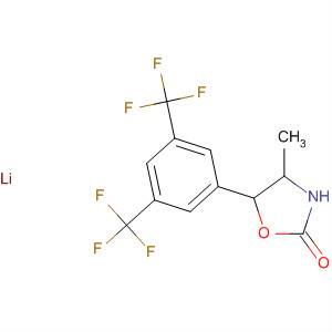 2-Oxazolidinone, 5-[3,5-bis(trifluoromethyl)phenyl]-4-methyl-, lithium salt(1:1), (4S,5R)-